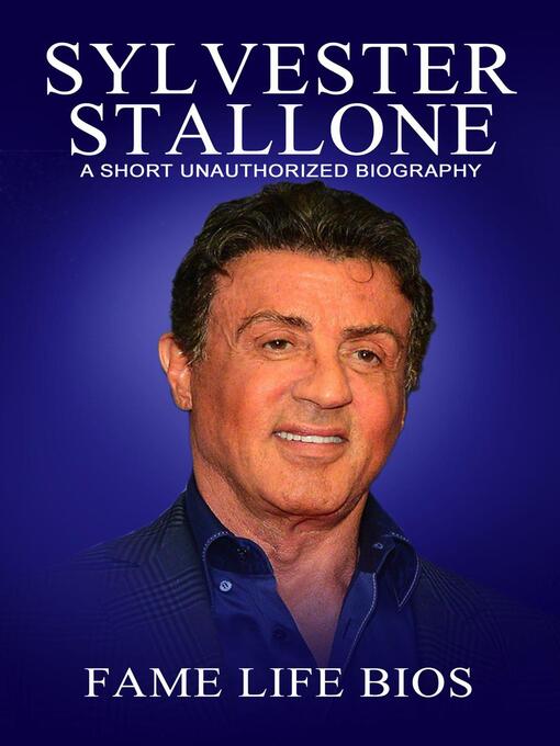 Cover image for Sylvester Stallone a Short Unauthorized Biography